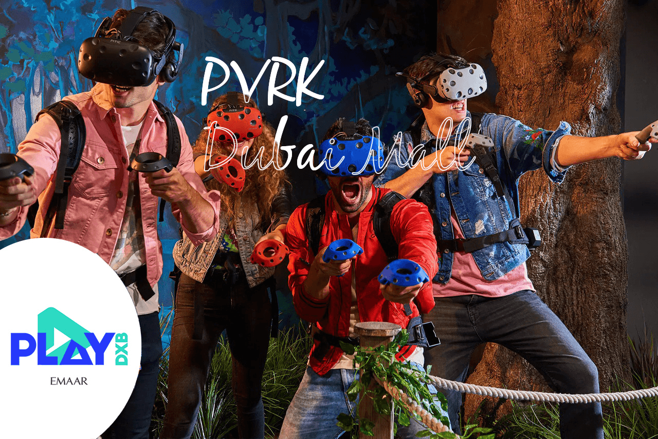 PVRK | The Ultimate VR Adventure at Dubai Mall